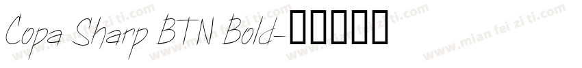 Copa Sharp BTN Bold字体转换